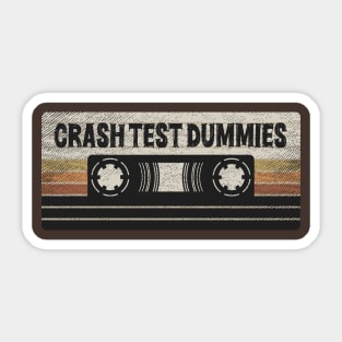 Crash Test Dummies Mix Tape Sticker